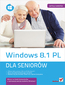 Windows 8.1 PL. Dla seniorów